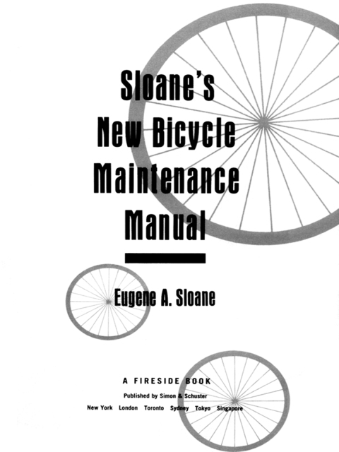 Cover image for book Sloane's New Bicycle Maintenance Manual