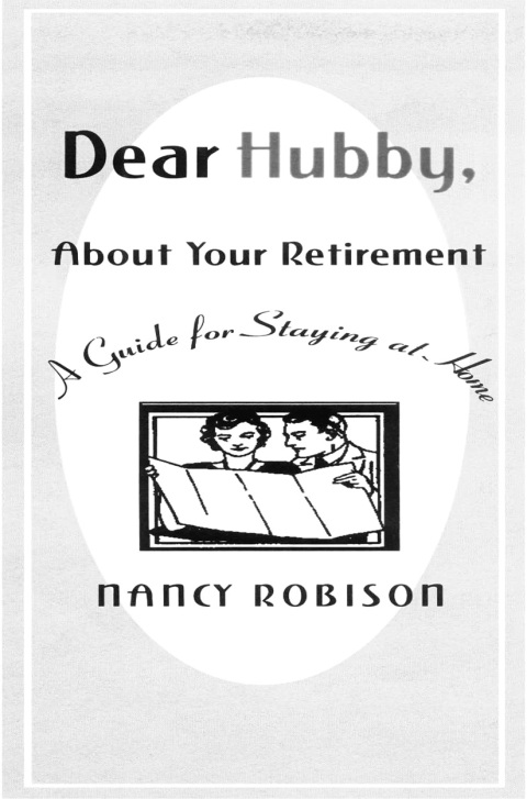 Cover image for book Dear Hubby, About Your Retirement