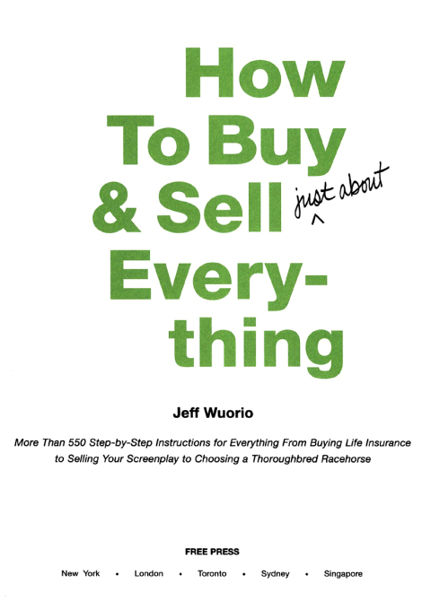 Cover image for book How to Buy and Sell (Just About) Everything