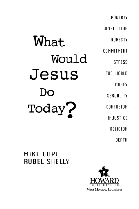 Cover image for book What Would Jesus Do Today