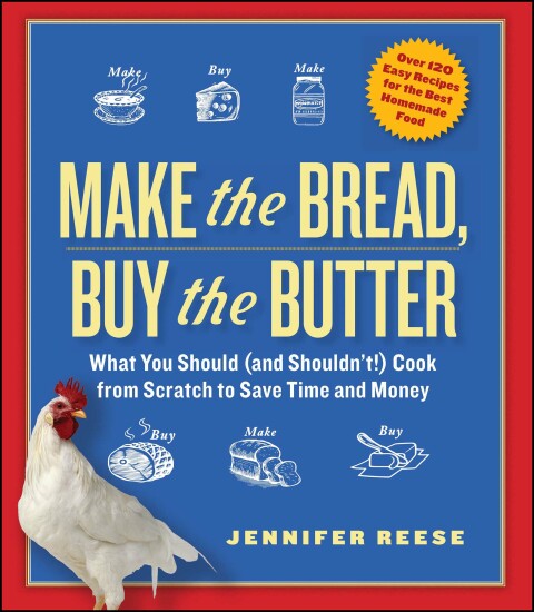 Cover image for book Make the Bread, Buy the Butter