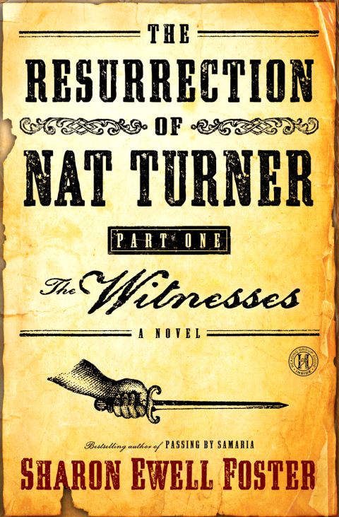 Cover image for book The Resurrection of Nat Turner, Part 1: The Witnesses