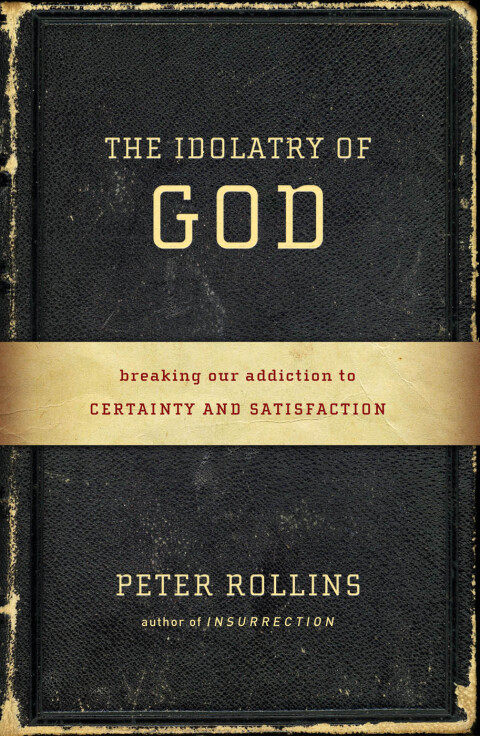 Cover image for book The Idolatry of God