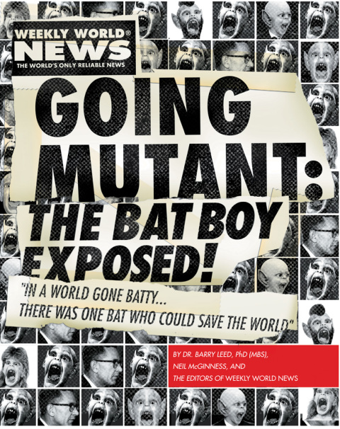 Cover image for book Going Mutant: The Bat Boy Exposed!
