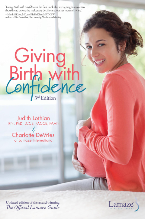 Cover image for book Giving Birth With Confidence (Official Lamaze Guide, 3rd Edition)