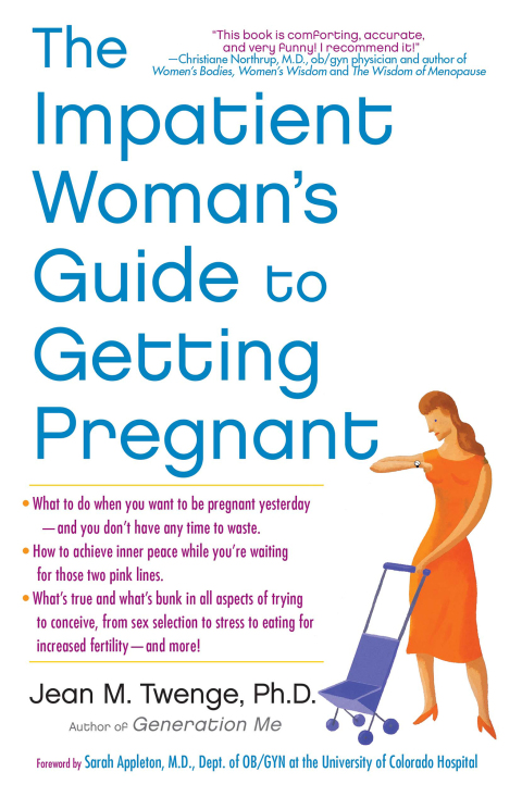Cover image for book The Impatient Woman's Guide to Getting Pregnant