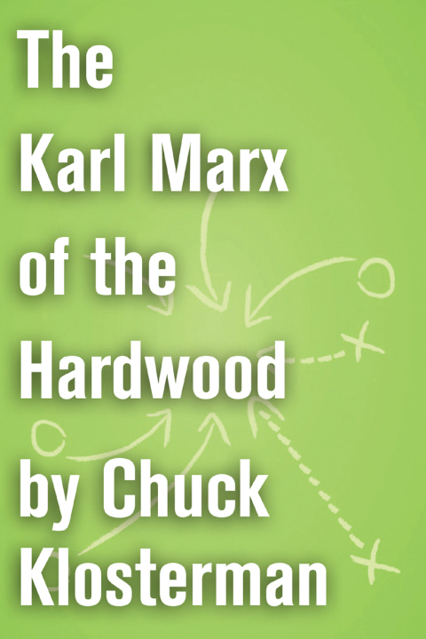 Cover image for book The Karl Marx of the Hardwood