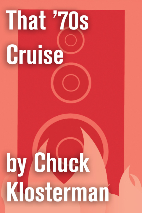 Cover image for book That '70s Cruise
