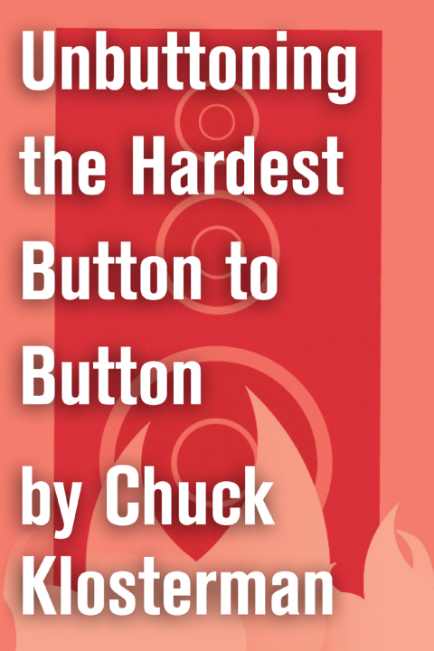 Cover image for book Unbuttoning the Hardest Button to Button