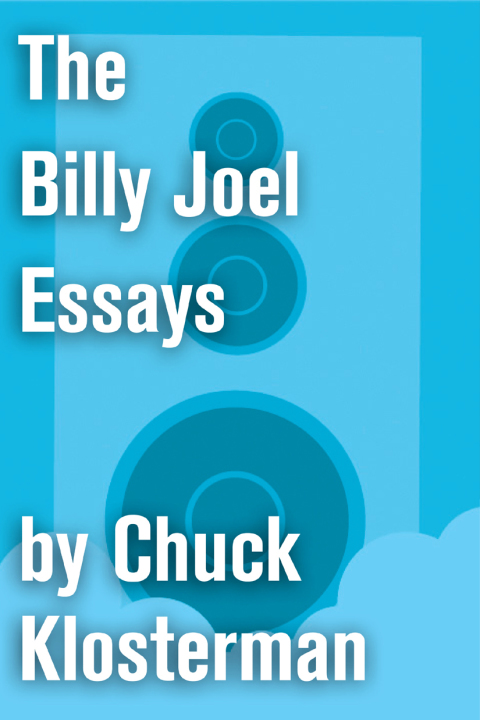 Cover image for book The Billy Joel Essays