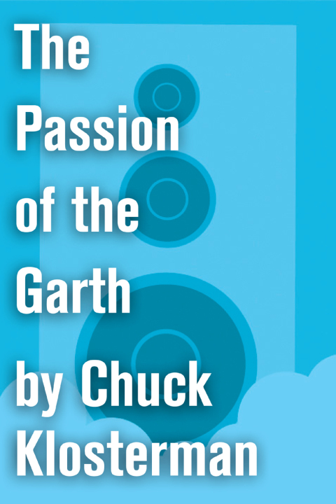 Cover image for book The Passion of the Garth