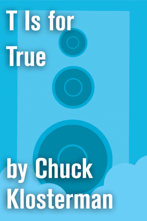 Cover image for book T Is for True