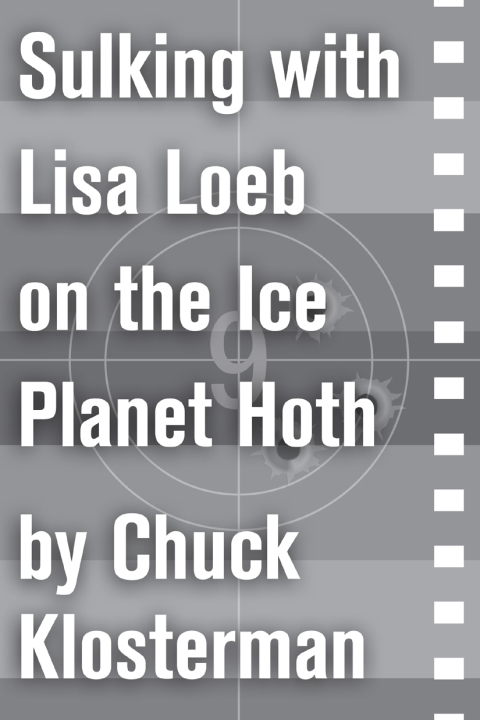 Cover image for book Sulking with Lisa Loeb on the Ice Planet Hoth