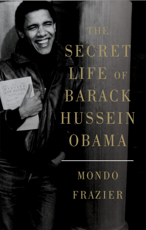 Cover image for book The Secret Life of Barack Hussein Obama