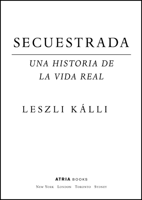 Cover image for book Secuestrada (Kidnapped)