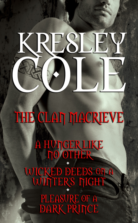Cover image for book Kresley Cole Immortals After Dark: The Clan MacRieve