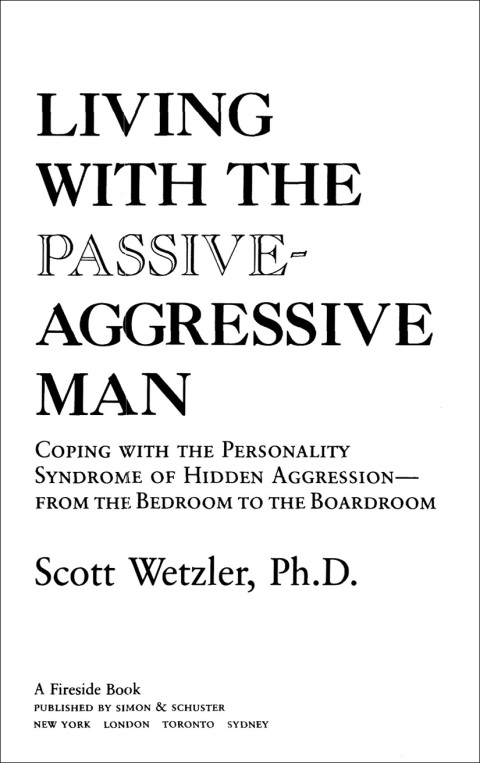 Cover image for book Living with the Passive-Aggressive Man