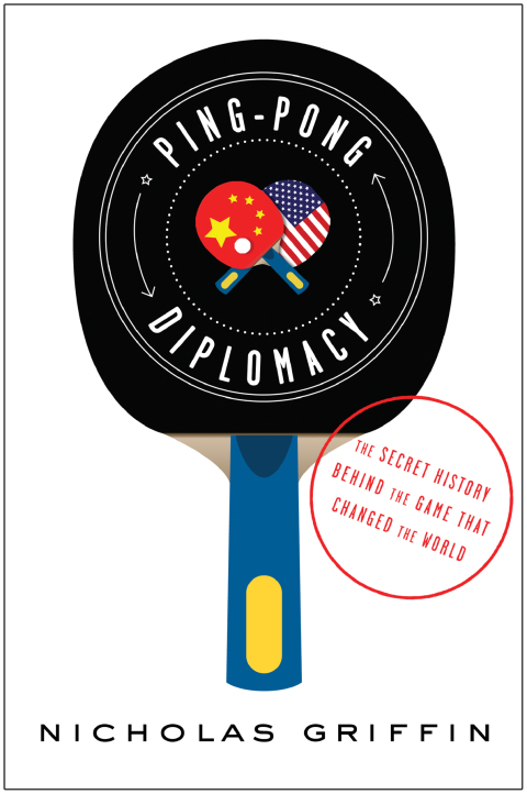 Cover image for book Ping-Pong Diplomacy