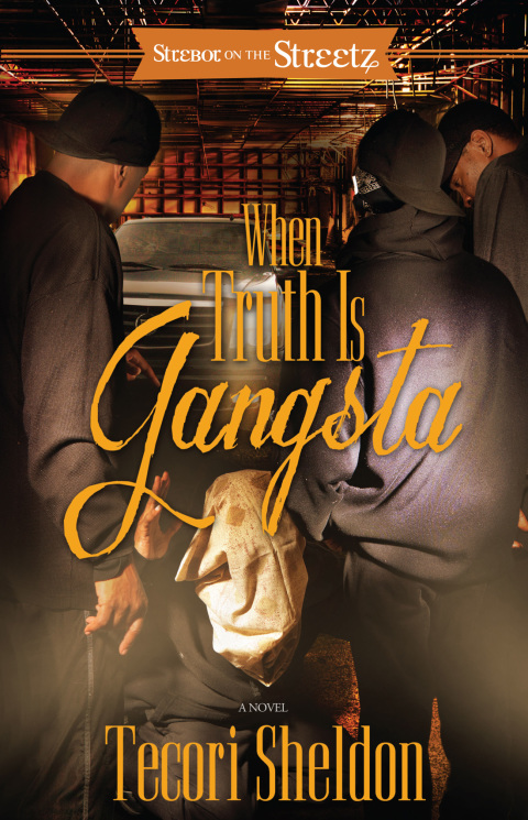 Cover image for book When Truth Is Gangsta