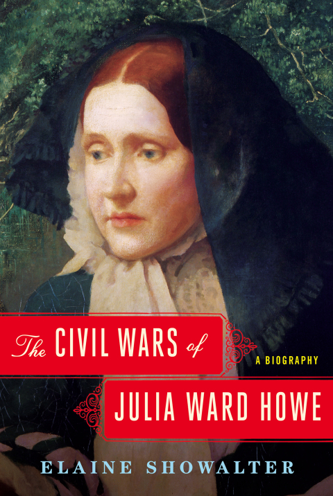 Cover image for book The Civil Wars of Julia Ward Howe