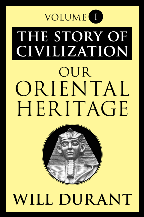 Cover image for book Our Oriental Heritage