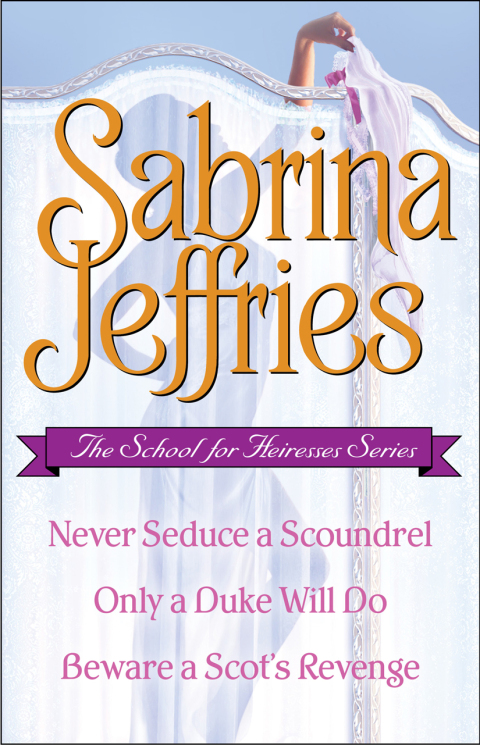Cover image for book Sabrina Jeffries - The School for Heiresses Series