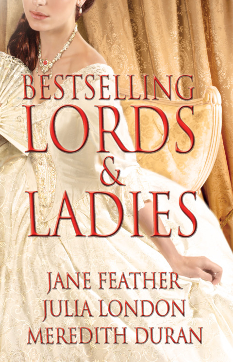 Cover image for book Bestselling Lords and Ladies: Feather, London, Duran