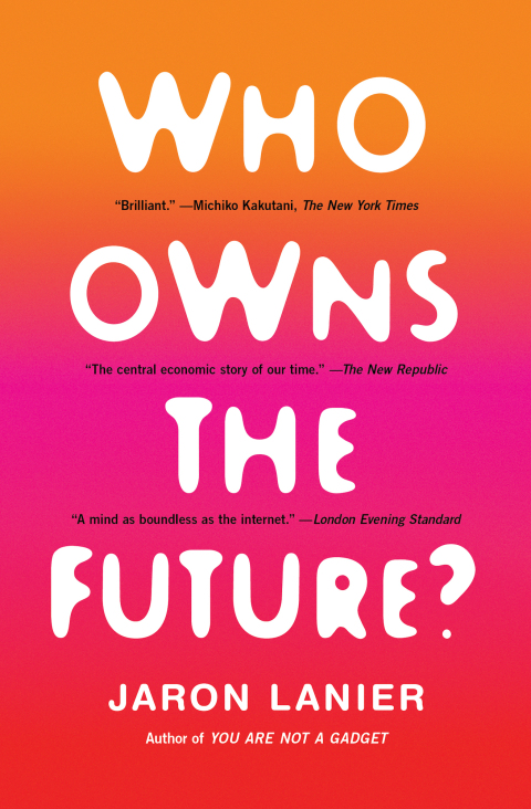 Cover image for book Who Owns the Future?