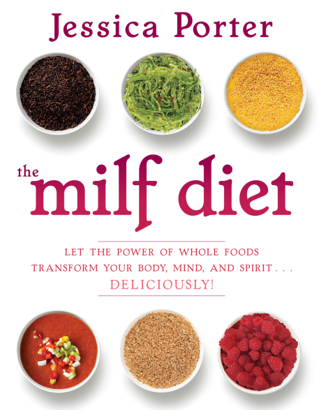 Cover image for book The MILF Diet