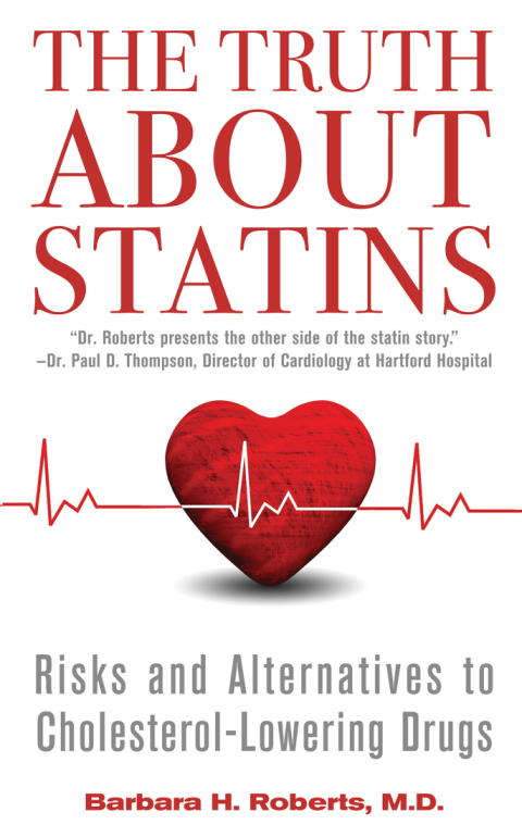 Cover image for book The Truth About Statins