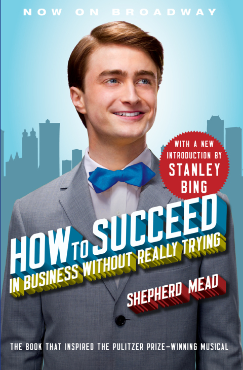 Cover image for book How to Succeed in Business Without Really Trying