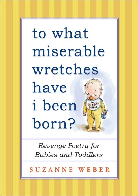 Cover image for book To What Miserable Wretches Have I Been Born?