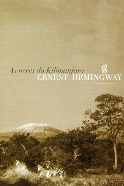 Cover image for book As Neves Do Kilimanjaro [The Snows of Kilimanjaro]