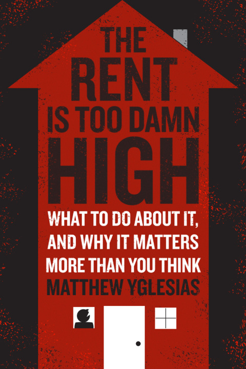 Cover image for book The Rent Is Too Damn High