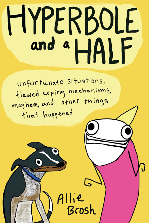 Cover image for book Hyperbole and a Half