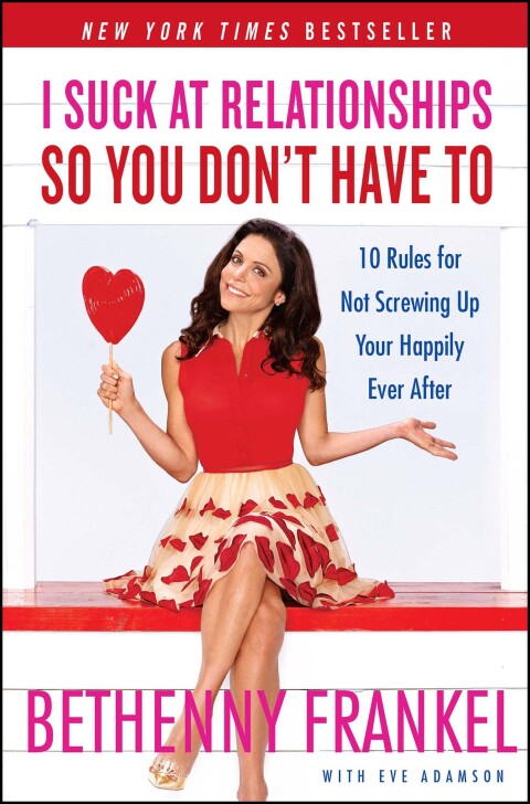 Cover image for book I Suck at Relationships So You Don't Have To