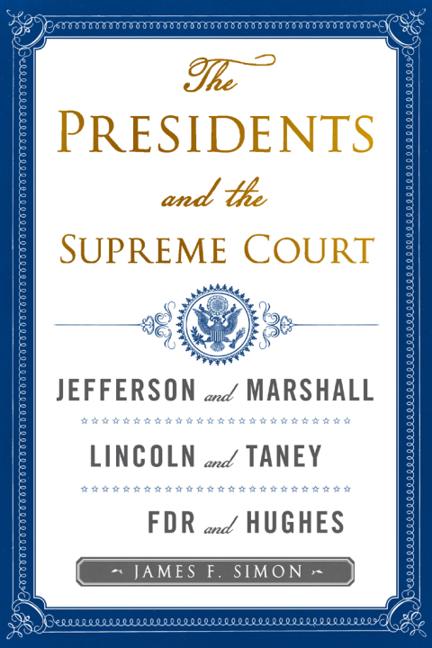 Cover image for book The Presidents and the Supreme Court