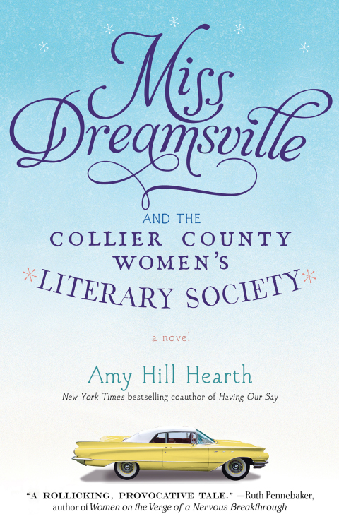 Cover image for book Miss Dreamsville and the Collier County Women's Literary Society