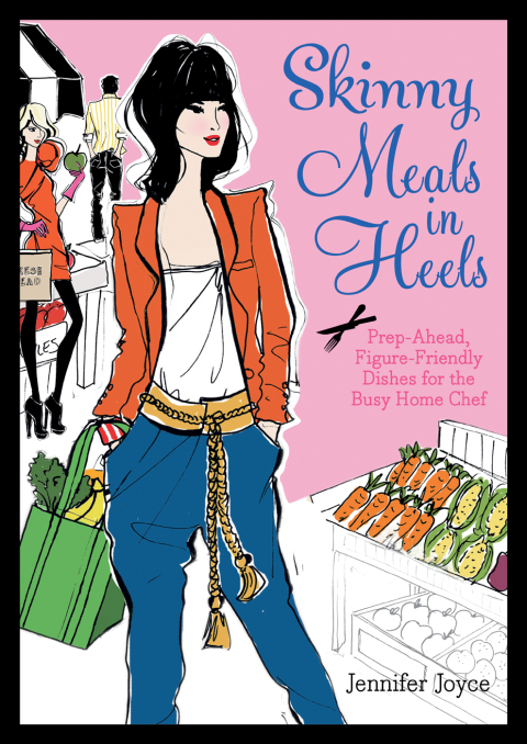Cover image for book Skinny Meals in Heels