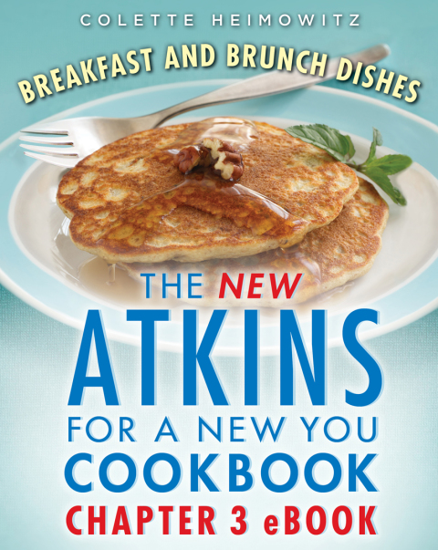 Cover image for book The New Atkins for a New You Breakfast and Brunch Dishes