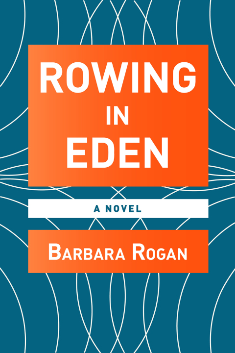 Cover image for book Rowing in Eden