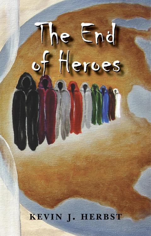 Cover image for book The End of Heroes