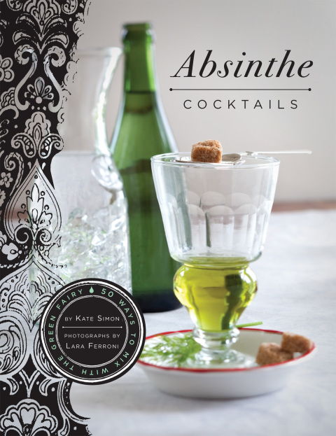 Cover image for book Absinthe Cocktails