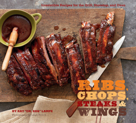 Cover image for book Ribs, Chops, Steaks, & Wings