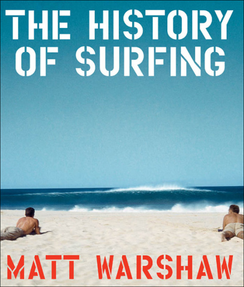 Cover image for book The History of Surfing