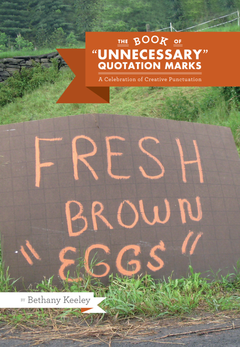 Cover image for book The Book of "Unnecessary" Quotation Marks