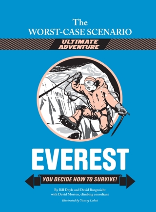 The Worst-Case Scenario Ultimate Adventure: Everest