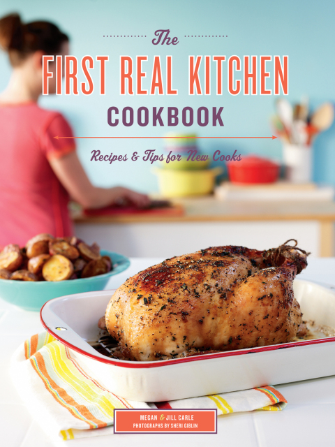 Cover image for book The First Real Kitchen Cookbook