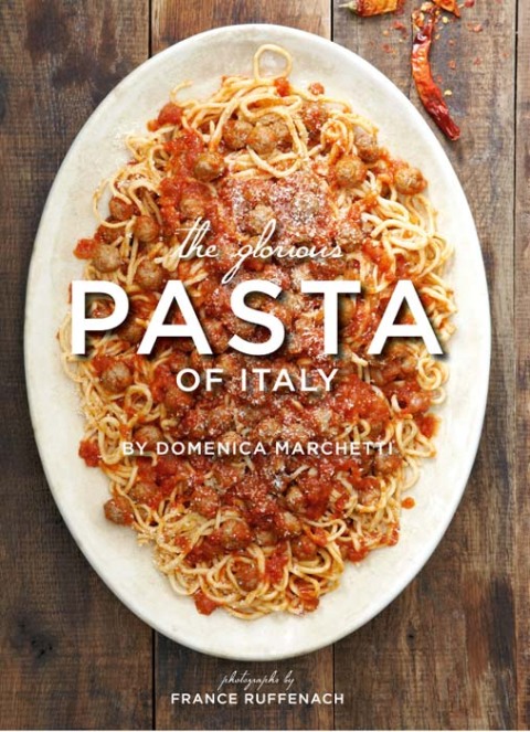 Cover image for book The Glorious Pasta of Italy
