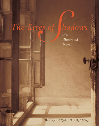 The Lives of Shadows
